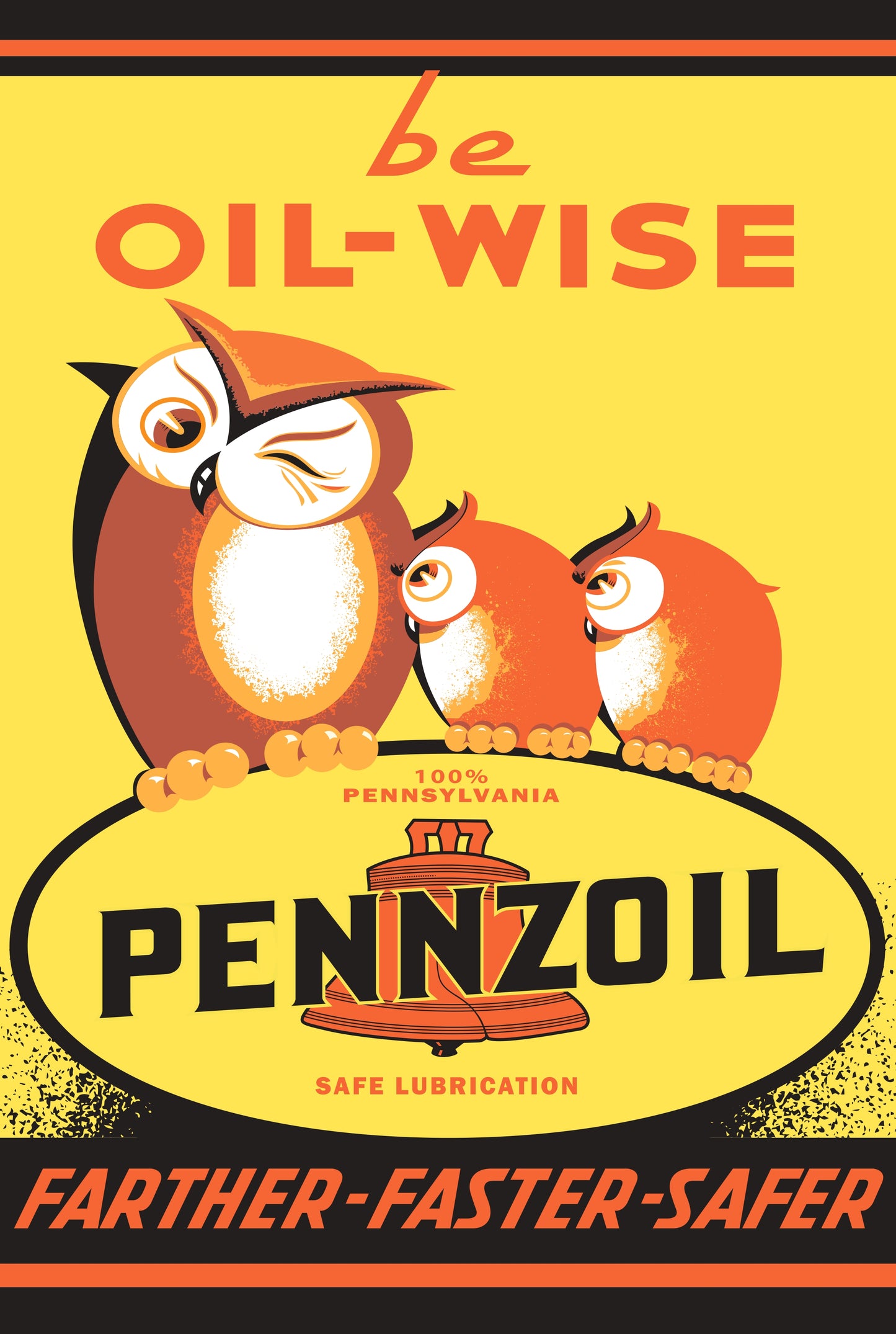 Pennzoil Be-Oil-Wise Metal Sign.